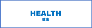HEALTH